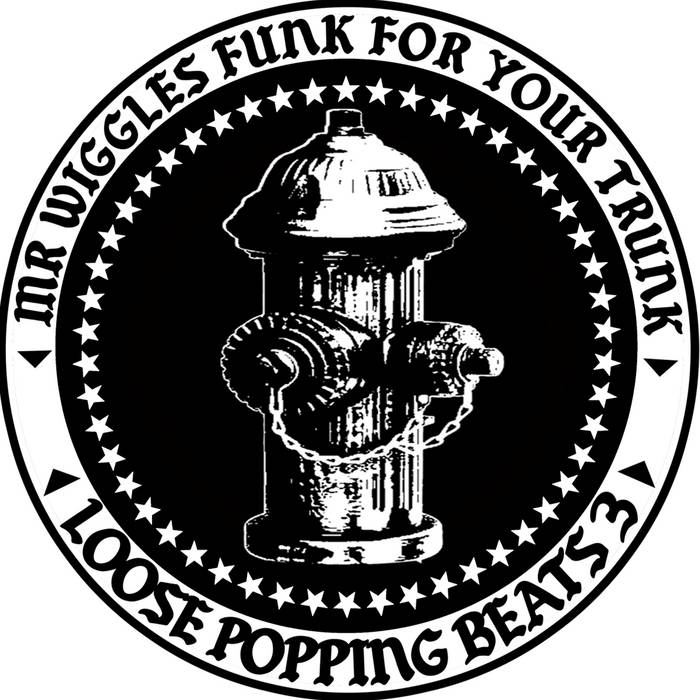 mr wiggles loose popping beats 3