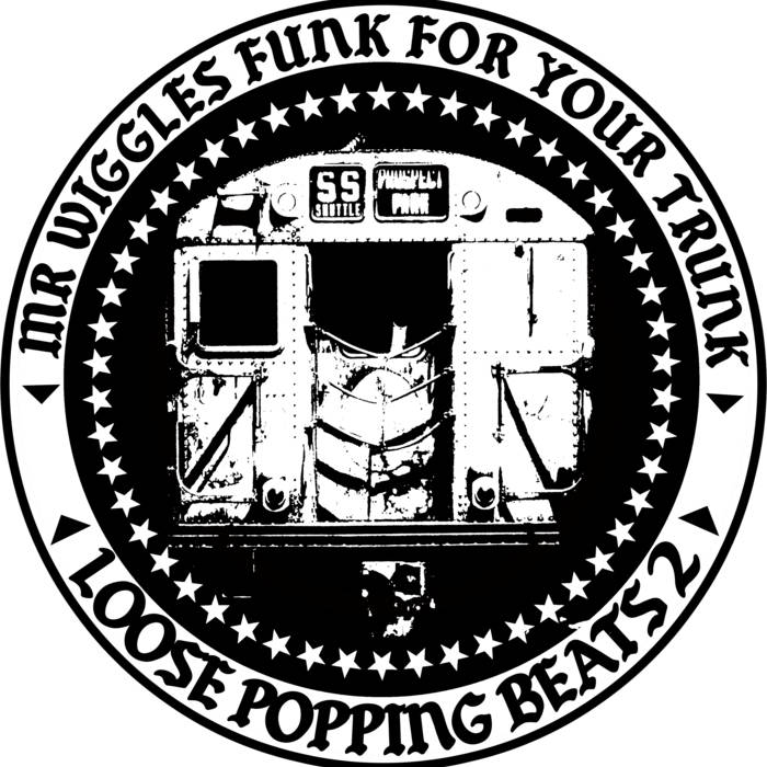 mr wiggles loose popping beats 1